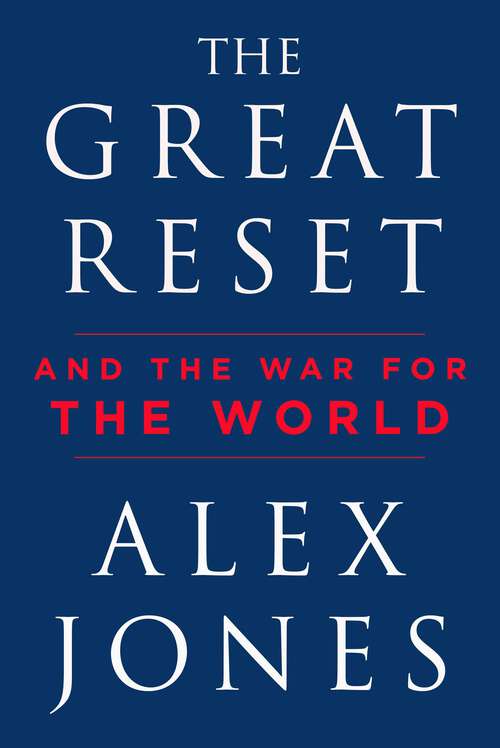 Book cover of The Great Reset: And the War for the World