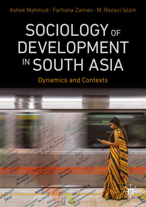 Book cover of Sociology of Development in South Asia: Dynamics and Contexts
