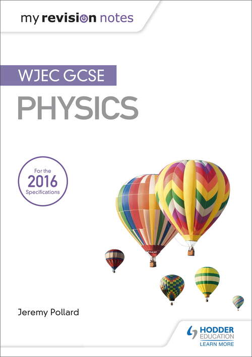 Book cover of Fy Nodiadau Adolygu: WJEC GCSE Physics, Welsh-language Edition)
