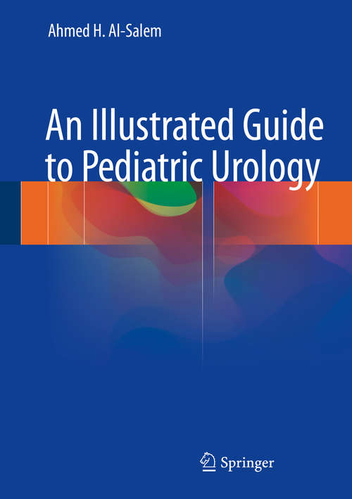 Book cover of An Illustrated Guide to Pediatric Urology