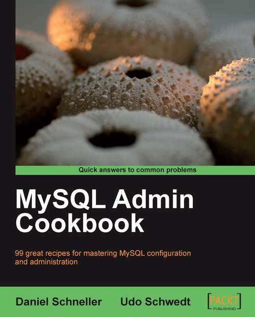 Book cover of MySQL Admin Cookbook