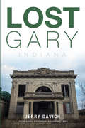 Lost Gary, Indiana (Lost)