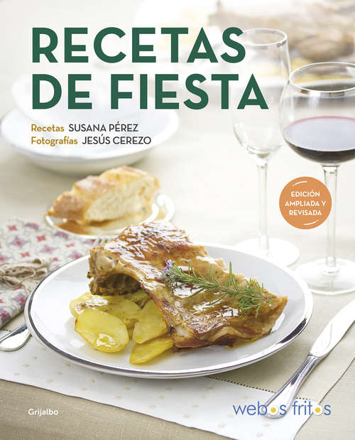 Book cover of Recetas de fiesta (Webos Fritos: Volumen)
