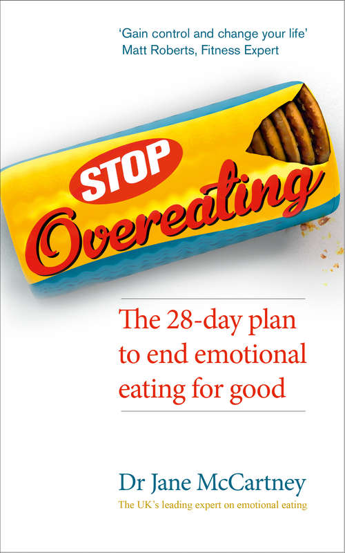 Book cover of Stop Overeating: The 28-day plan to end emotional eating