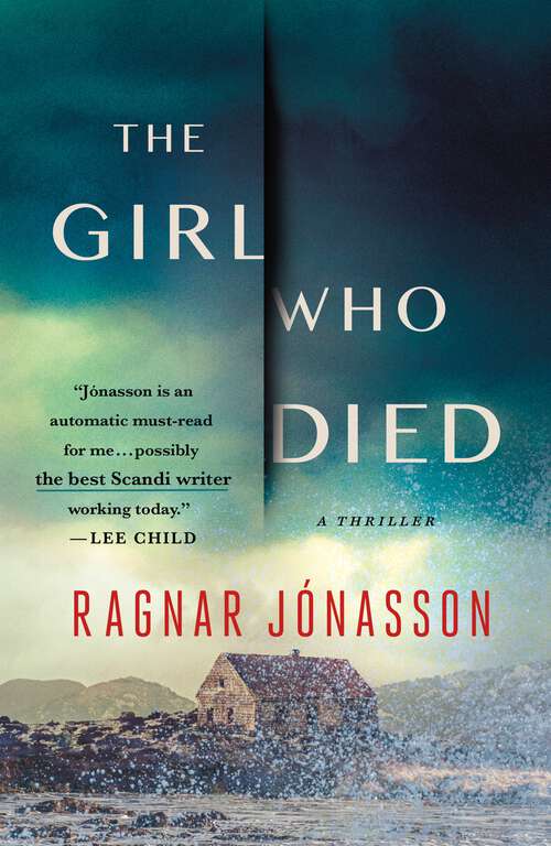 The Girl Who Died: A Novel