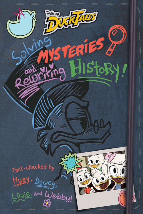 Book cover of DuckTales: Solving Mysteries and Rewriting History!