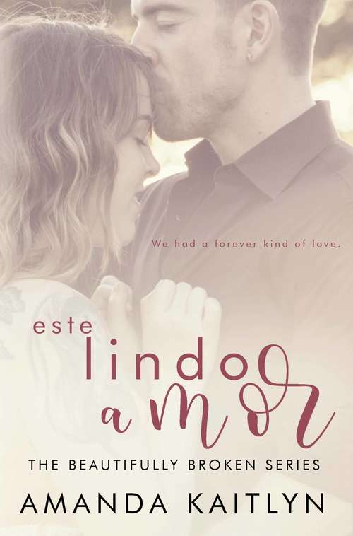 Book cover of Este Lindo Amor