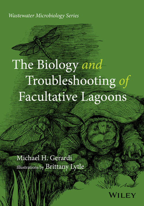 The Biology and Troubleshooting of Facultative Lagoons