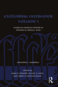 Exploring Outremer Volume I: Studies in Medieval History in Honour of Adrian J. Boas (Crusades - Subsidia)