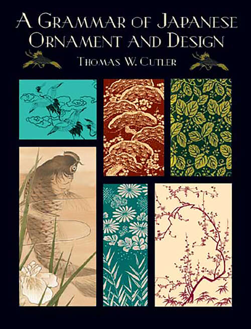 Book cover of A Grammar of Japanese Ornament and Design