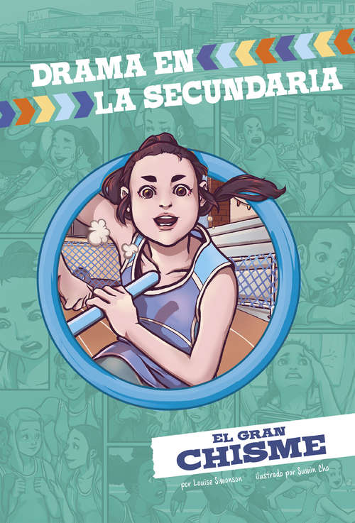 Book cover of El gran chisme (Drama en la secundaria)