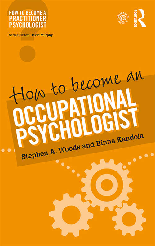 How to Become an Occupational Psychologist (How to become a Practitioner Psychologist)