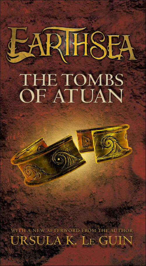 Book cover of The Tombs of Atuan (The Earthsea Cycle Series #2)