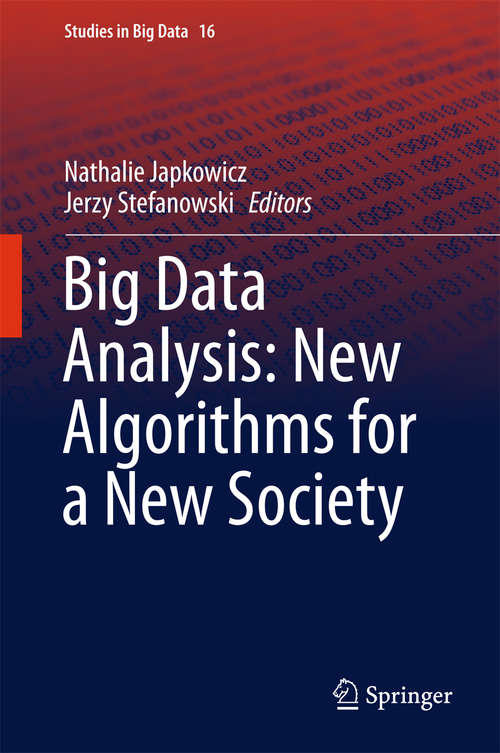 Book cover of Big Data Analysis: New Algorithms for a New Society