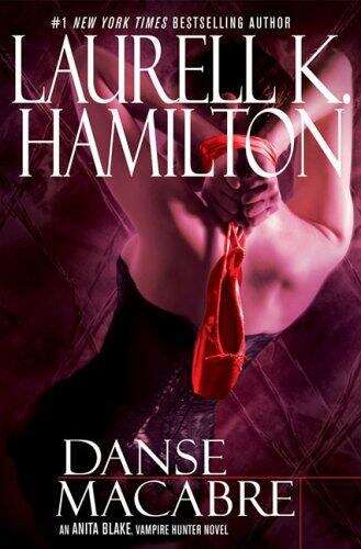 Book cover of Danse Macabre (Anita Blake Vampire Hunter #14)