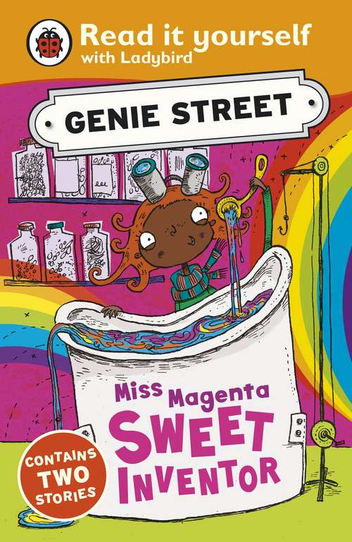 Book cover of Miss Magenta, Sweet Inventor: Genie Street: Ladybird Read it yourself