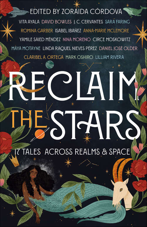 Book cover of Reclaim the Stars: 17 Tales Across Realms & Space