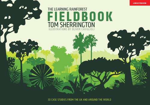 Book cover of The Learning Rainforest Fieldbook