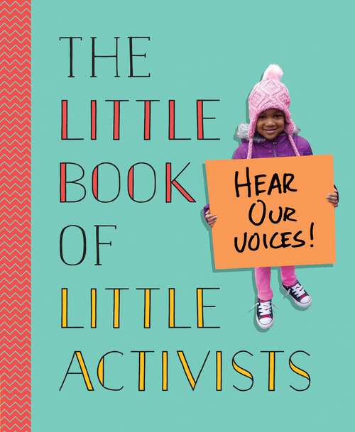 Book cover of The Little Book of Little Activists