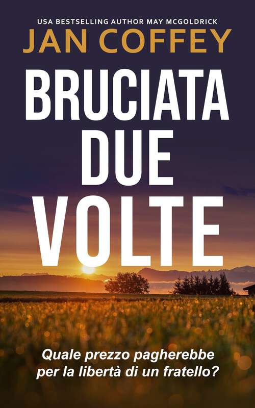 Book cover of Bruciata Due Volte