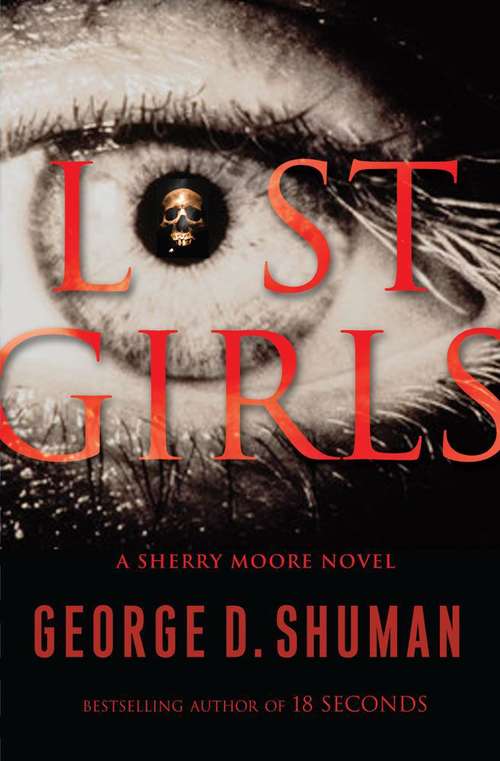Book cover of Lost Girls: A Sherry Moore Novel