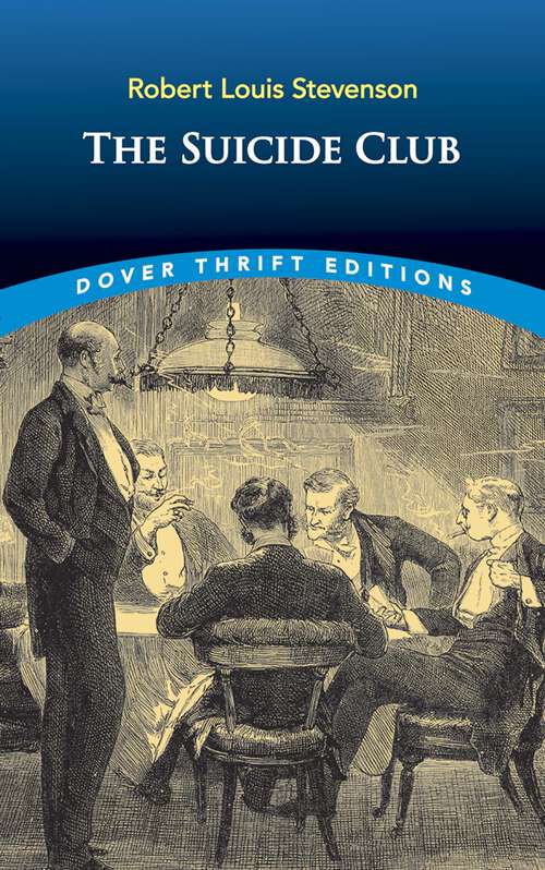 Book cover of The Suicide Club (Dover Thrift Editions: Crime/Mystery/Thrillers)