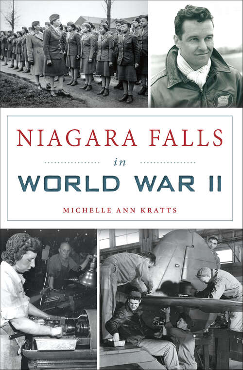 Book cover of Niagara Falls in World War II (Military)