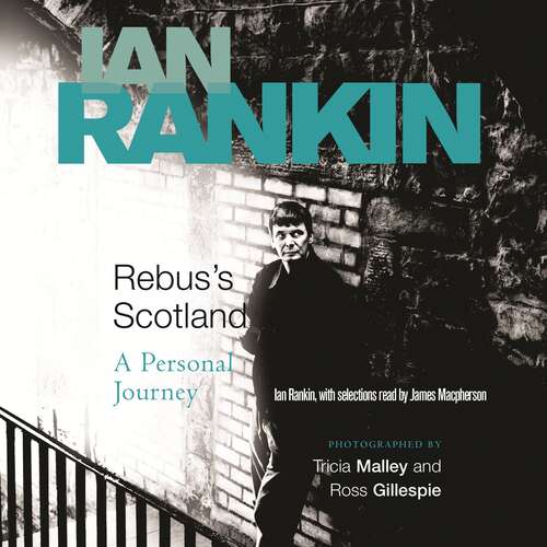 Book cover of Rebus's Scotland: A Personal Journey