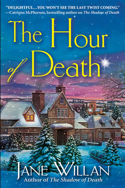 Book cover of The Hour of Death: A Sister Agatha and Father Selwyn Mystery (A Sister Agatha and Father Selwyn Mystery)