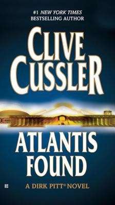 Book cover of Atlantis Found (A Dirk Pitt Novel)