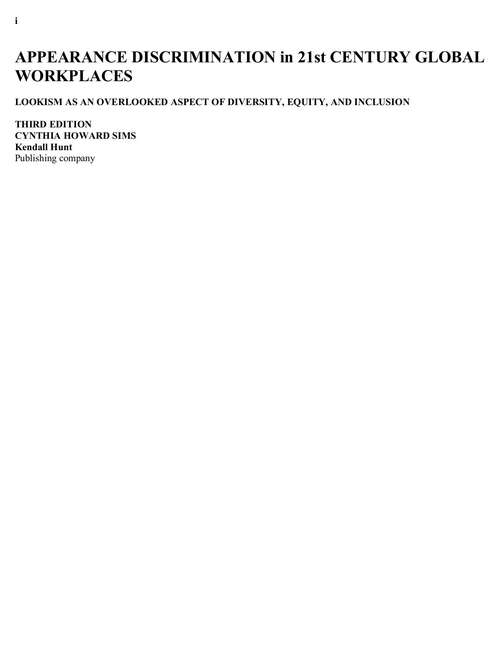 Book cover of Appearance Discrimination in Modern Global Workplaces: Lookism as an Overlooked Aspect of Diversity, Equity, and Inclusion (Third Edition)