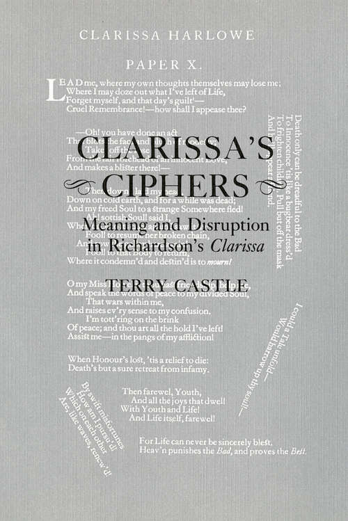 Book cover of Clarissa's Ciphers: Meaning and Disruption in Richardson's Clarissa