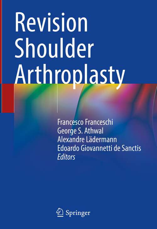 Book cover of Revision Shoulder Arthroplasty (1st ed. 2023)