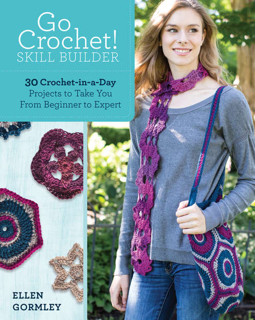 Book cover of Go Crochet! Skill Builder