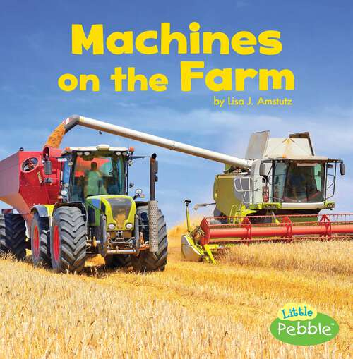 Book cover of Machines on the Farm (Farm Facts Ser.)