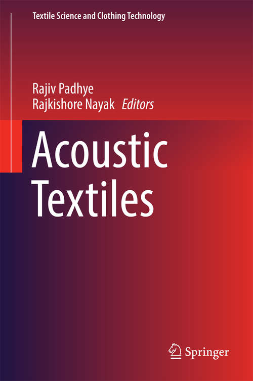 Book cover of Acoustic Textiles (Textile Science and Clothing Technology)