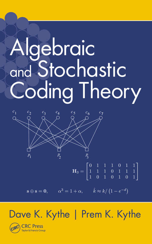 Algebraic and Stochastic Coding Theory