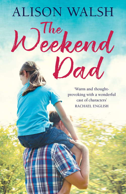 Book cover of The Weekend Dad
