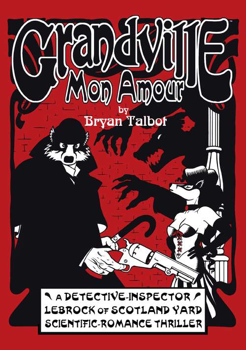 Book cover of Grandville Mon Amour (Grandville)