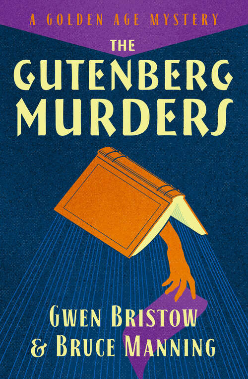 Book cover of The Gutenberg Murders: A Golden Age Mystery (Digital Original)