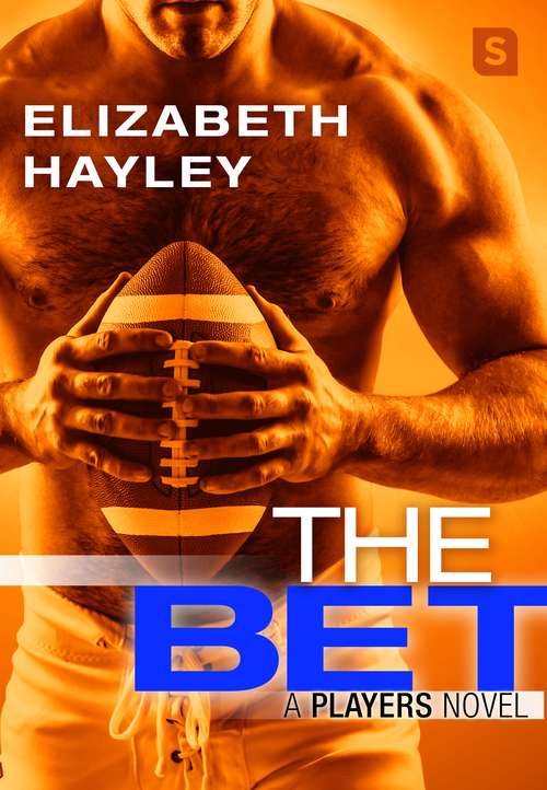 Book cover of The Bet: A Players Novel
