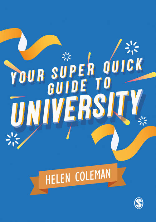 Book cover of Your Super Quick Guide to University