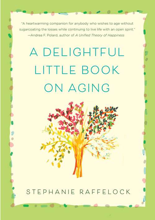Book cover of A Delightful Little Book On Aging