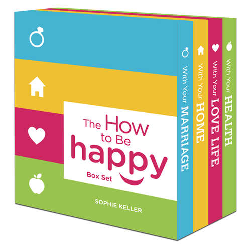 Book cover of The How to Be Happy Box Set