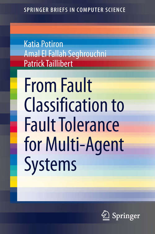 Book cover of From Fault Classification to Fault Tolerance for Multi-Agent Systems
