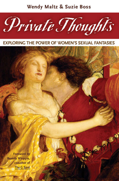 Book cover of Private Thoughts: Exploring the Power of Women’s Sexual Fantasies