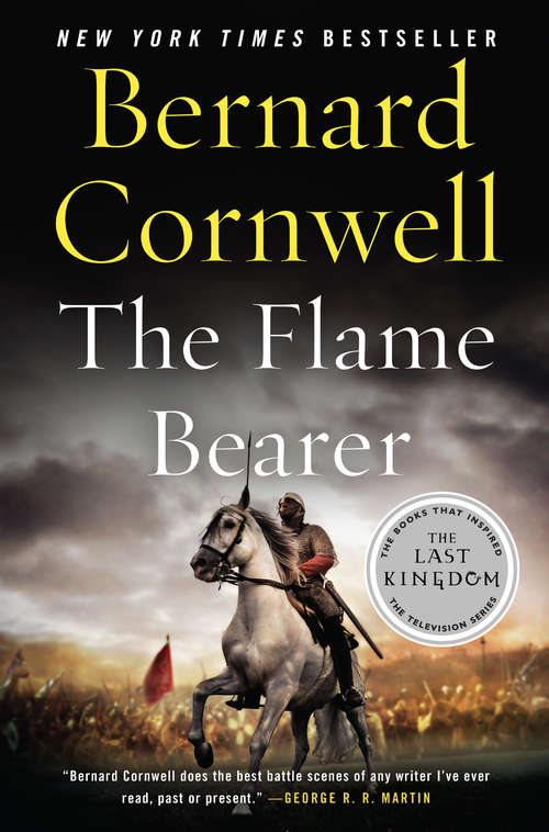 Book cover of The Flame Bearer (Saxon Tales  #10)