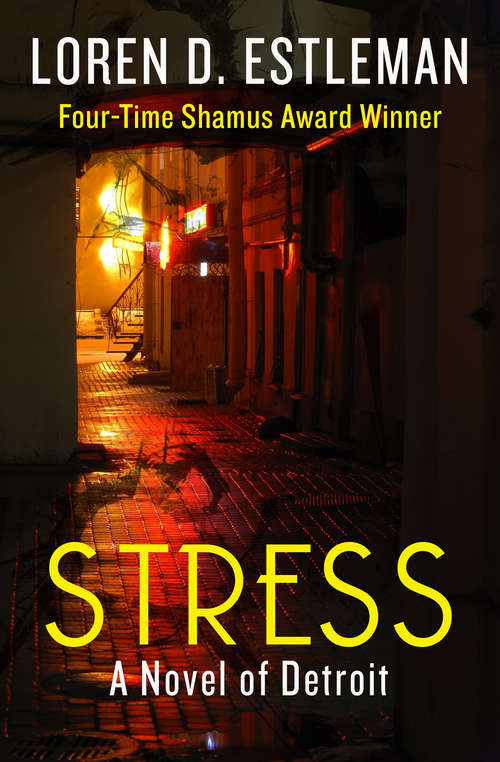 Book cover of Stress: A Novel Of Detroit (The Detroit Novels #5)