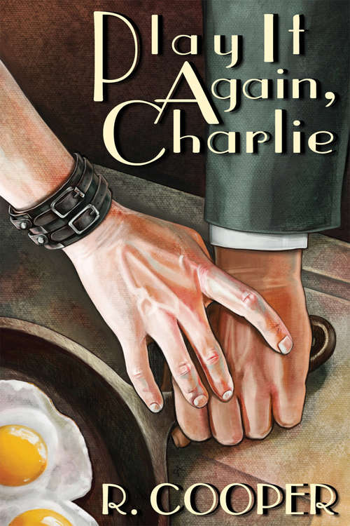 Book cover of Play It Again, Charlie