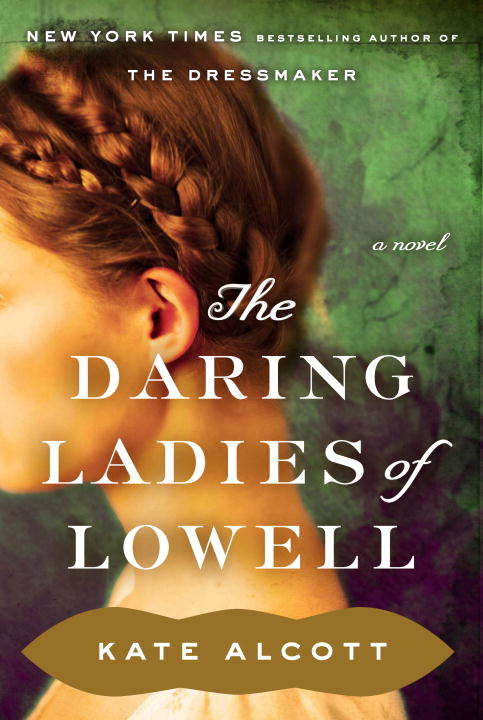 Book cover of The Daring Ladies of Lowell